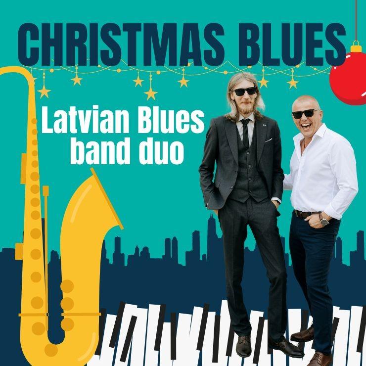 Izrādes "Latvian Blues Band Duo “Christmas Blues”" attels