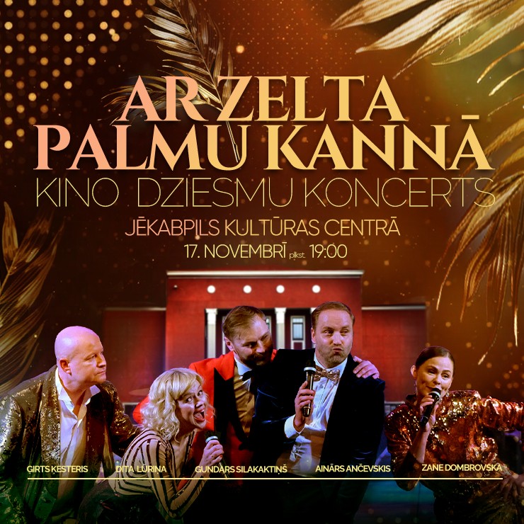 Izrādes "AR ZELTA PALMU KANNĀ | Kino dziesmu koncerts" attels