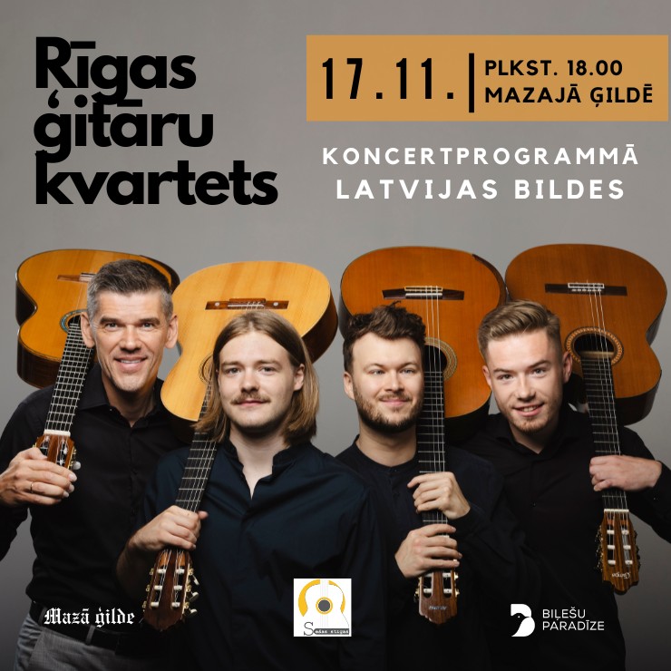 Izrādes "Rīgas ģitāru kvartets. LATVIJAS BILDES | K.Zemītis, M.Akots, K.M.Zitmanis, K.Niklasons" attels