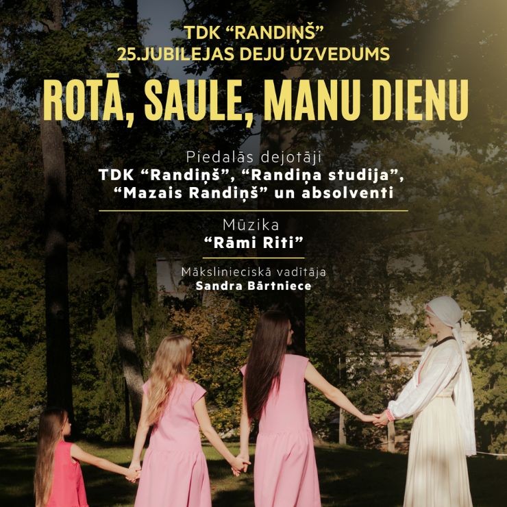 Izrādes "TDK "Randiņš" 25. jubilejas deju uzvedums ROTĀ, SAULE, MANU DIENU" attels