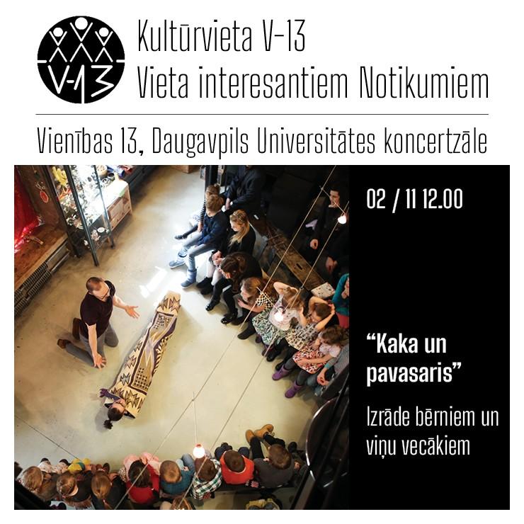 Изображение спектакля "Izrāde bērniem un viņu vecākiem “Kaka un pavasaris”"