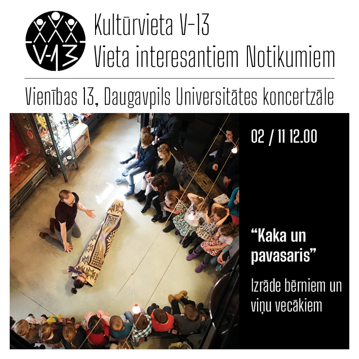 Изображение спектакля "Izrāde bērniem un viņu vecākiem “Kaka un pavasaris”"