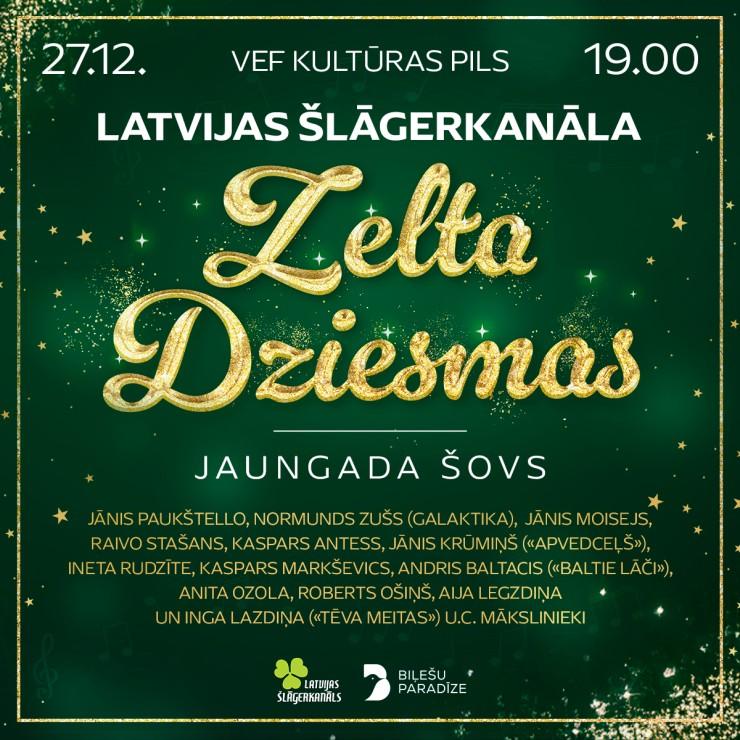 Izrādes "Latvijas šlāgerkanāla “ZELTA DZIESMAS” | Jaungada šovs" attels