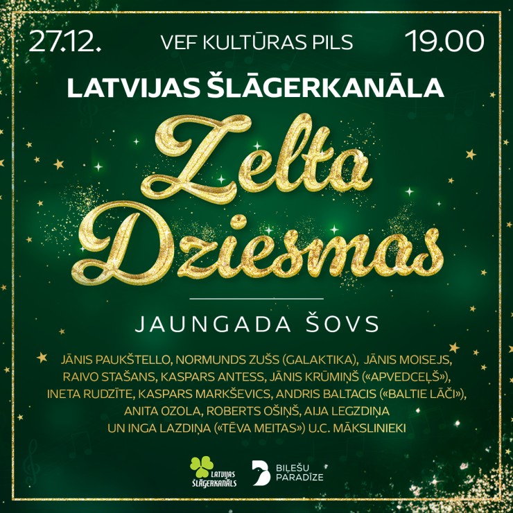 Izrādes "Latvijas šlāgerkanāla “ZELTA DZIESMAS” | Jaungada šovs" attels