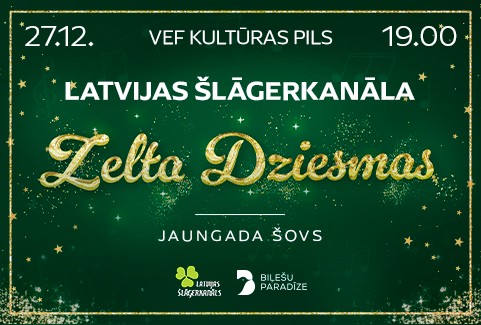 Izrādes "Latvijas šlāgerkanāla “ZELTA DZIESMAS” | Jaungada šovs" attels