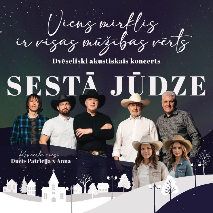 Izrādes "Sestā Jūdze dvēseliski akustiskā Ziemassvētku koncertā VIENS MIRKLIS IR VISAS MŪŽĪBAS VĒRTS" attels