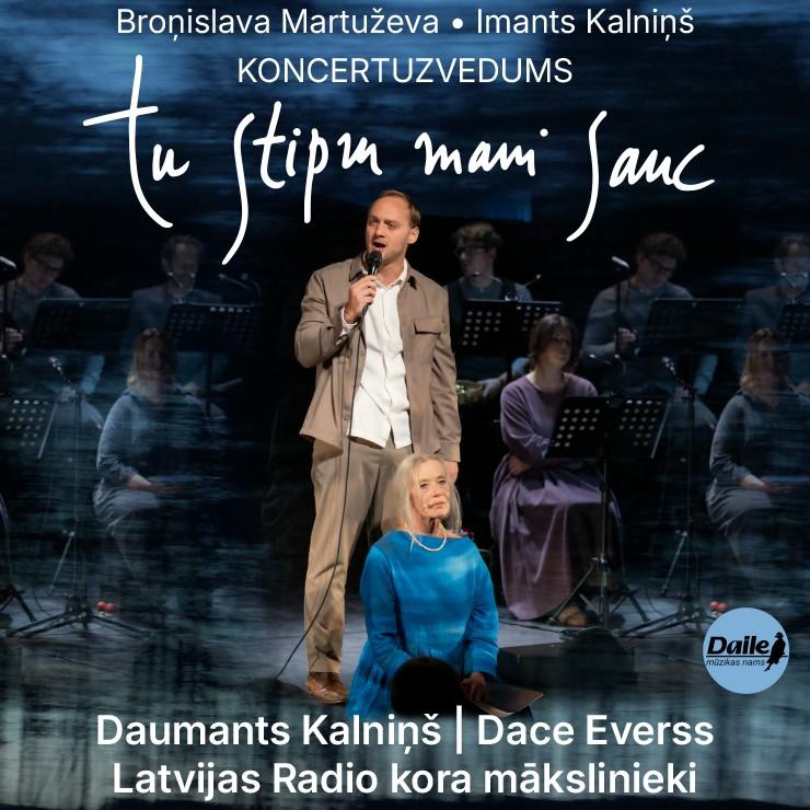 Izrādes "Dace Everss | Daumants Kalniņš | Latvijas radio kora grupa | TU STIPRU MANI SAUC" attels