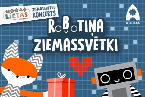 Izrādes "TUTAS KONCERTUZVEDUMS. ROBOTIŅA ZIEMASSVĒTKI." attels