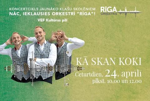 Image of the event "KĀ SKAN KOKI. “Nāc, ieklausies Orķestrī RĪGA” ar Daumantu Kalniņu"