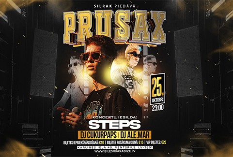 Izrādes "PRUSAX & STEPS x Silrak - DJ CUKURPAPS & DJ ALE.MAR" attels