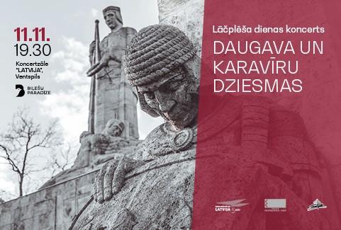 Izrādes "Lāčplēša dienas koncerts DAUGAVA UN KARAVĪRU DZIESMAS" attels