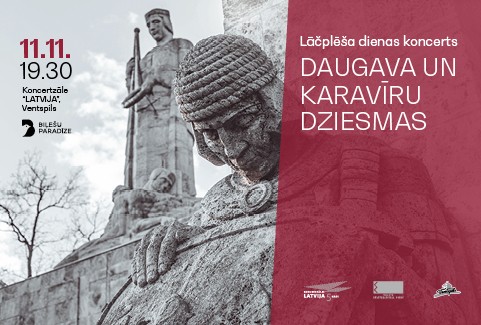 Izrādes "Lāčplēša dienas koncerts DAUGAVA UN KARAVĪRU DZIESMAS" attels