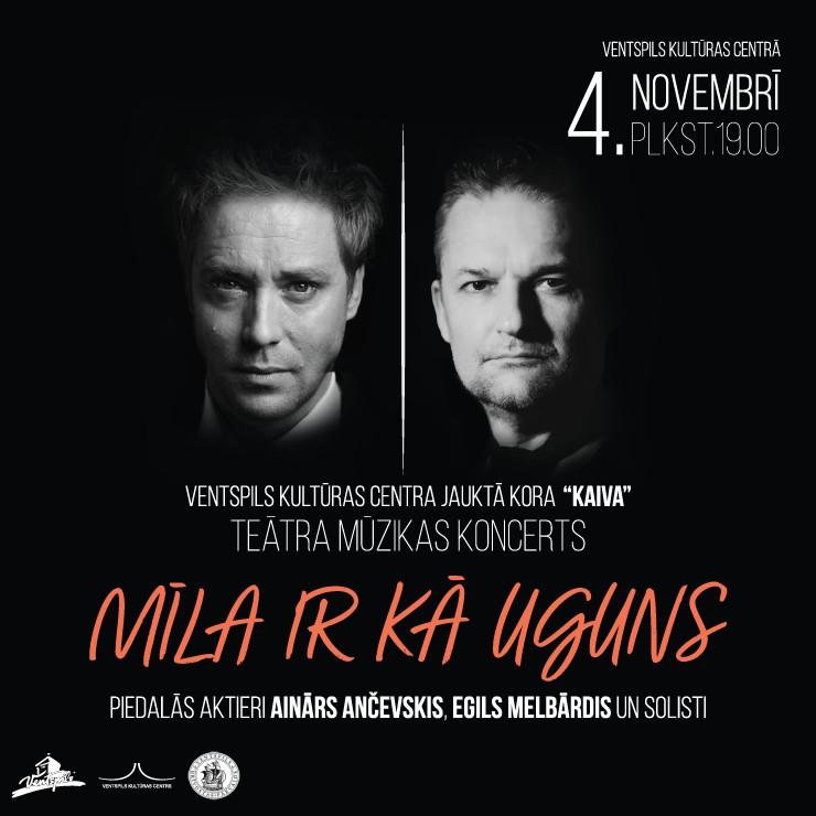 Izrādes "MĪLA IR KĀ UGUNS | Jauktā kora “Kaiva” un solistu teātra mūzikas koncerts" attels
