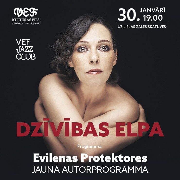 Izrādes "VEF JAZZ CLUB | DZĪVĪBAS ELPA. Evilenas Protektores jaunā koncertprogramma" attels