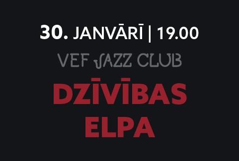 Izrādes "VEF JAZZ CLUB | DZĪVĪBAS ELPA. Evilenas Protektores jaunā koncertprogramma" attels