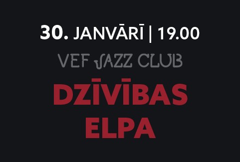 Izrādes "VEF JAZZ CLUB | DZĪVĪBAS ELPA. Evilenas Protektores jaunā koncertprogramma" attels