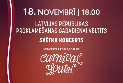 Izrādes "LR proklamēšanas gadadienai veltīts svētku koncerts | Carnival Youth" attels