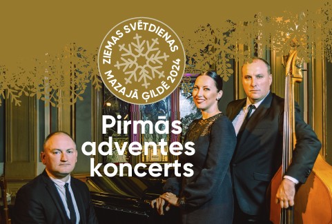 Izrādes "ZIEMAS SVĒTDIENAS MAZAJĀ ĢILDĒ 2024 PIRMĀS ADVENTES KONCERTS | Aija Vītoliņa, Romāns Vendiņš un Jānis Stafeckis" attels