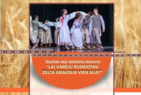 Изображение спектакля "Tautisko deju kolektīvu koncerts “Lai varēju rudentiņu Zelta graudus vien sijāt”"