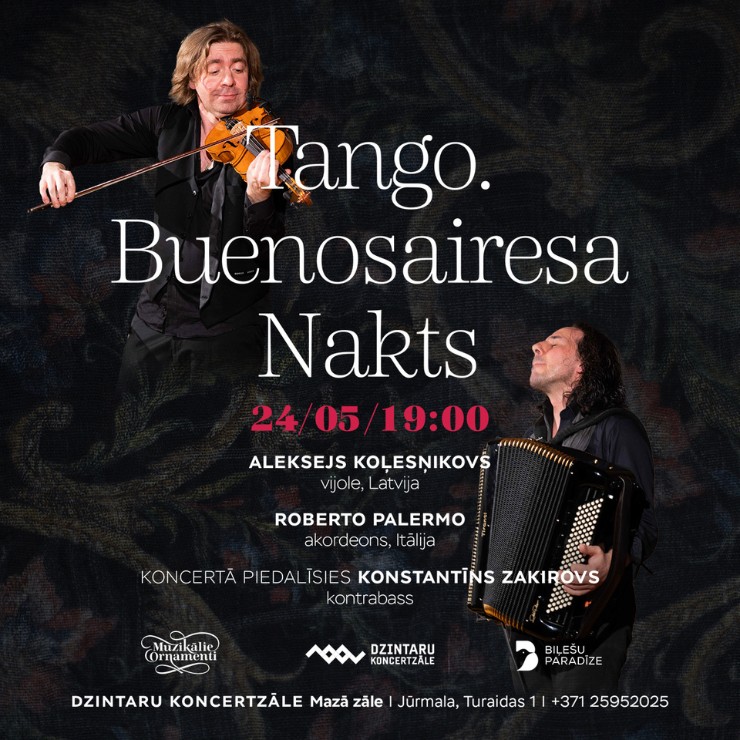 Изображение спектакля "“TANGO. Buenosairesa Nakts” - ALEKSEJS KOĻESŅIKOVS (vijole) & ROBERTO PALERMO (akordeons)"