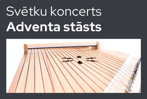 Izrādes "Svētku koncerts “Adventa stāsts”" attels