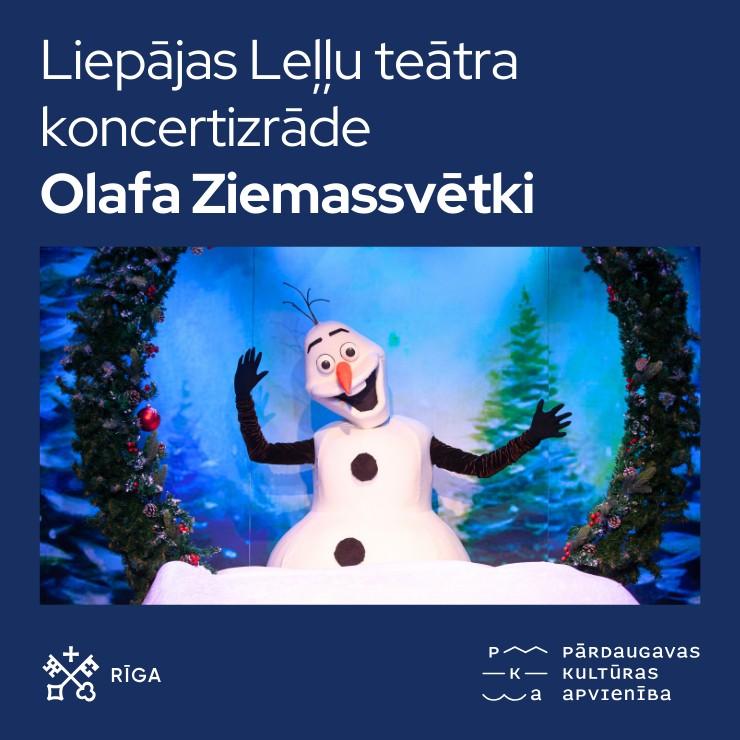 Izrādes "Liepājas Leļļu teātra koncertizrāde bērniem “Olafa Ziemassvētki”" attels