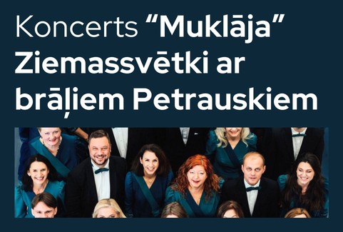 Izrādes "Koncerts “Kora “Muklājs” Ziemassvētki ar brāļiem Petrauskiem”" attels