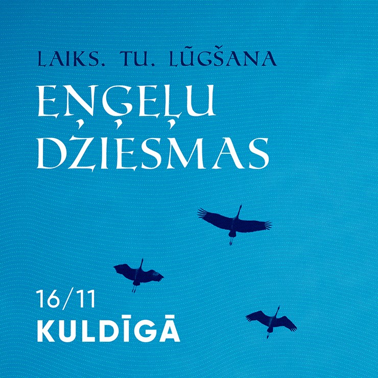 Izrādes "EŅĢEĻU DZIESMAS I Laiks. Tu. Lūgšana" attels