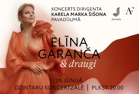 Izrādes "ELĪNA GARANČA un draugi, diriģents Karels Marks Šišons" attels
