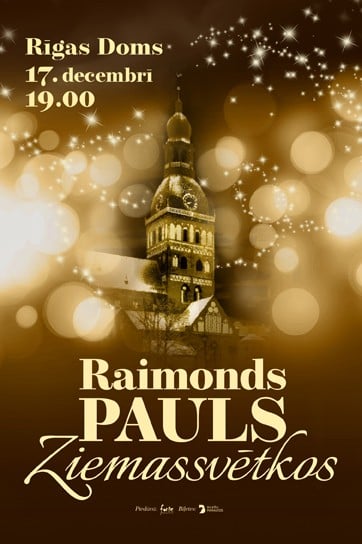 Biļetes uz Raimonds Pauls Ziemassvētkos | koncerts Rīga, Herdera laukums 6 2024. gada 17. decembris, otrdiena, 19:00 Rīgas Doms