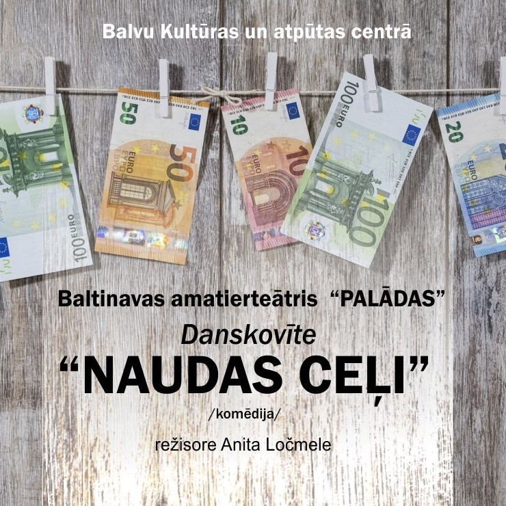 Изображение спектакля "Baltinavas amatierteātra  “PALĀDAS” izrāde Danskovīte NAUDAS CEĻI (komēdija)"
