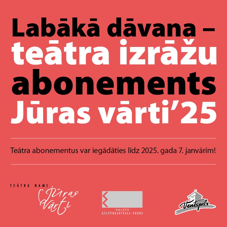 Izrādes "Teātra abonements JŪRAS VĀRTI ‘25 // 29.01.-24.04.2025." attels