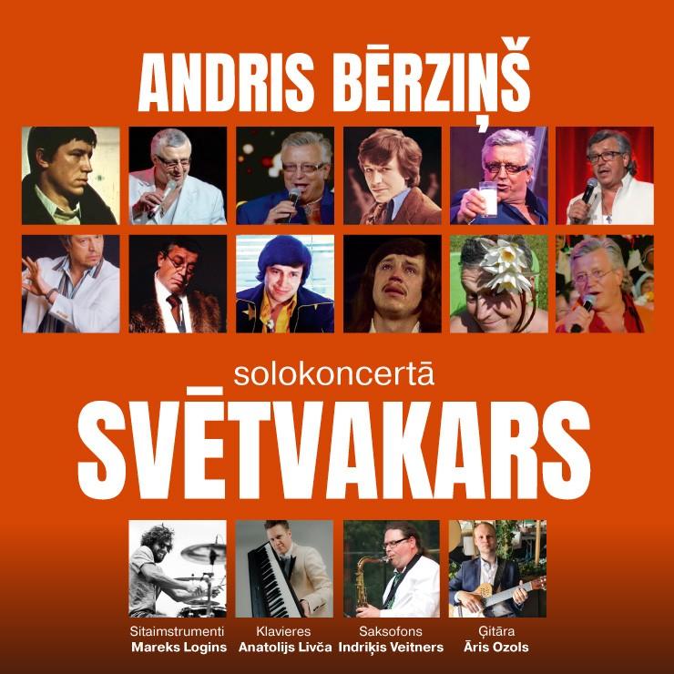 Izrādes "ANDRIS BĒRZIŅŠ solokoncertā “SVĒTVAKARS”" attels