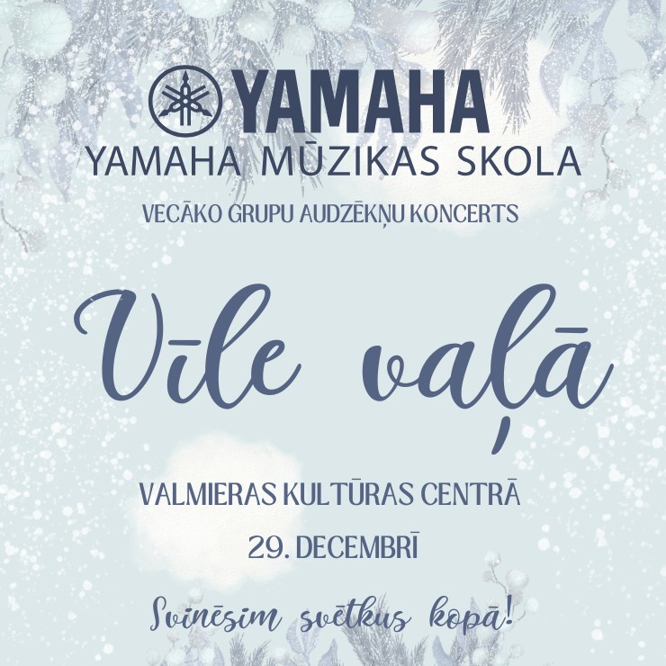 Image of the event "Valmieras Yamaha mūzikas skolas vecāko grupu audzēkņu koncerts “Vīle vaļā”"
