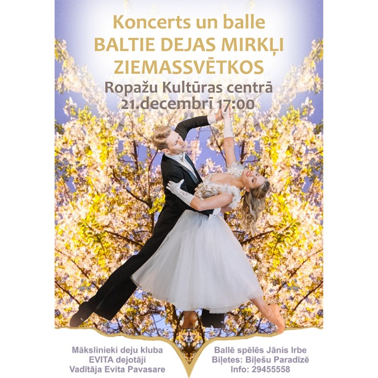 Izrādes "Koncerts un balle BALTIE DEJAS MIRKĻI ZIEMASSVĒTKOS" attels