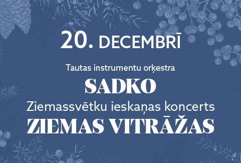 Izrādes "Tautas instrumentu orķestra “Sadko” Ziemassvētku ieskaņas koncerts “ZIEMAS VITRĀŽAS”" attels