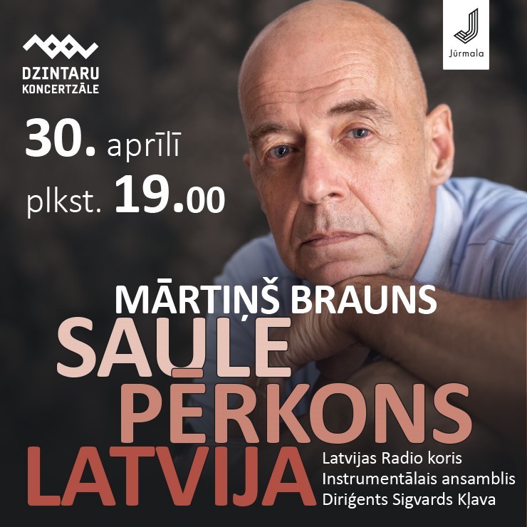 Image of the event "MĀRTIŅŠ BRAUNS. SUN, THUNDER, LATVIA"