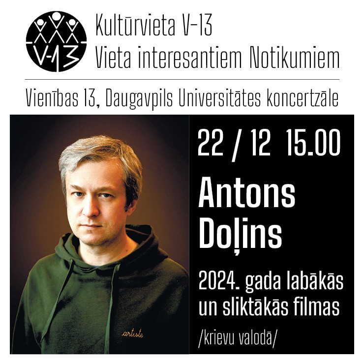 Изображение спектакля "Antons Doļins: 2024. gada labākās un sliktākās filmas"