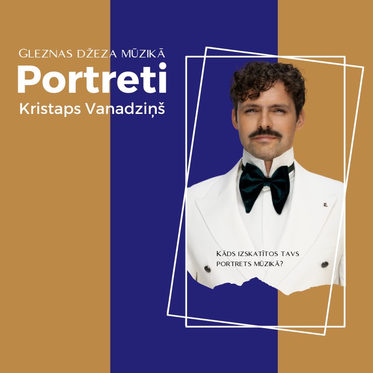 Izrādes "Kristaps Vanadziņš | Gleznas džeza mūzikā PORTRETI" attels
