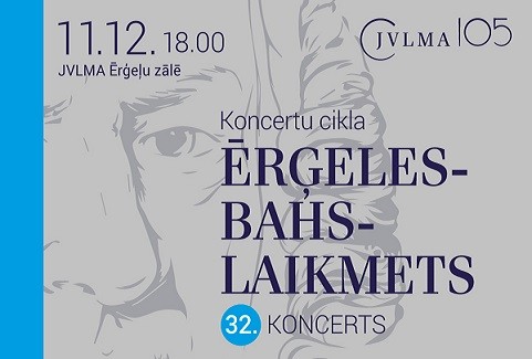 Izrādes "Koncertu cikla Ērģeles-Bahs-Laikmets 32. koncerts" attels