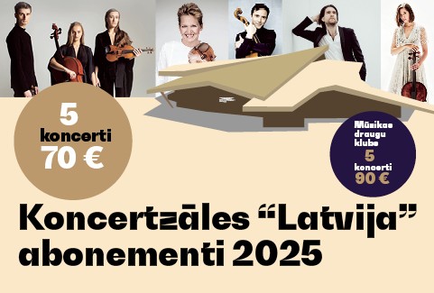Izrādes "Koncertzāles “Latvija” abonementi 2025 // 18.01. - 31.05." attels