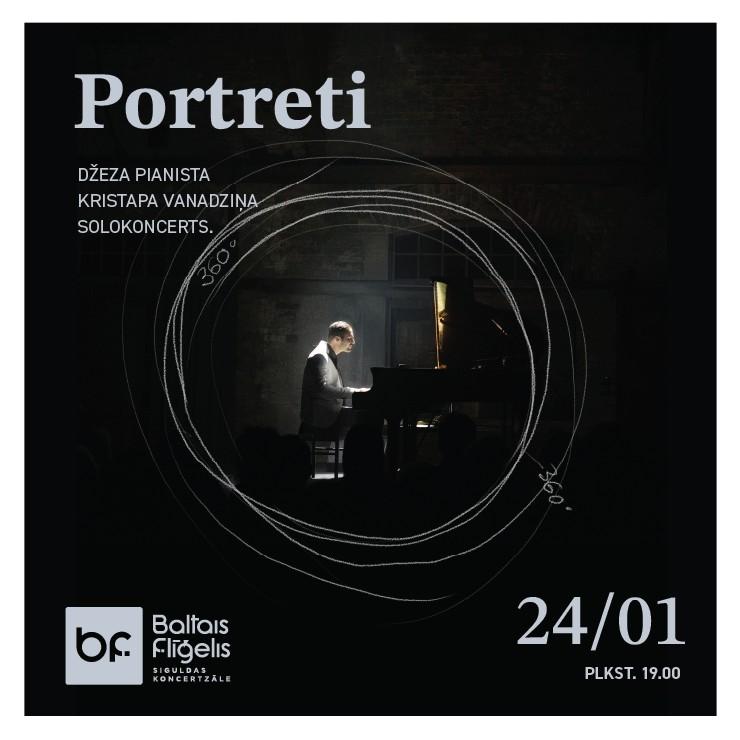 Izrādes "PORTRETI | džeza pianista KRISTAPA VANADZIŅA solokoncerts - muzikāls piedzīvojums ar skatītājiem uz skatuves" attels