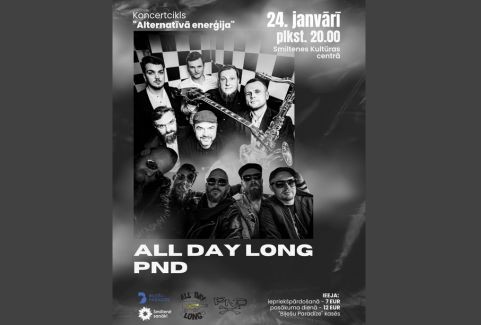 Izrādes "All Day Long & PND koncerts" attels