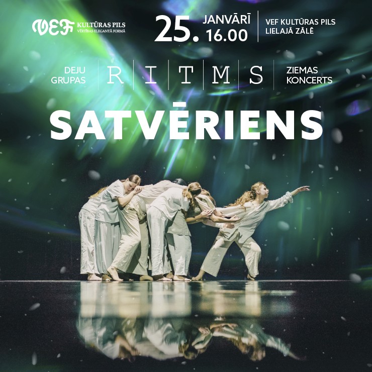 Izrādes "Deju grupas “RITMS” ziemas koncerts “SATVĒRIENS”" attels