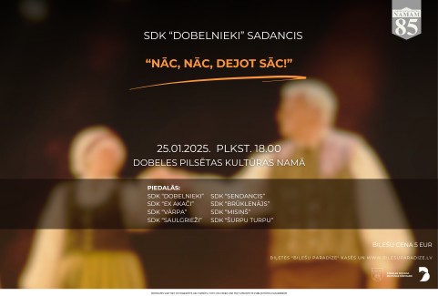 Izrādes "SDK sadancis “Nāc, nāc, dejot sāc!”" attels