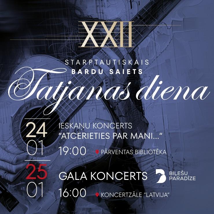 Izrādes "XXII Starptautiskais bardu saiets „Tatjanas diena”" attels