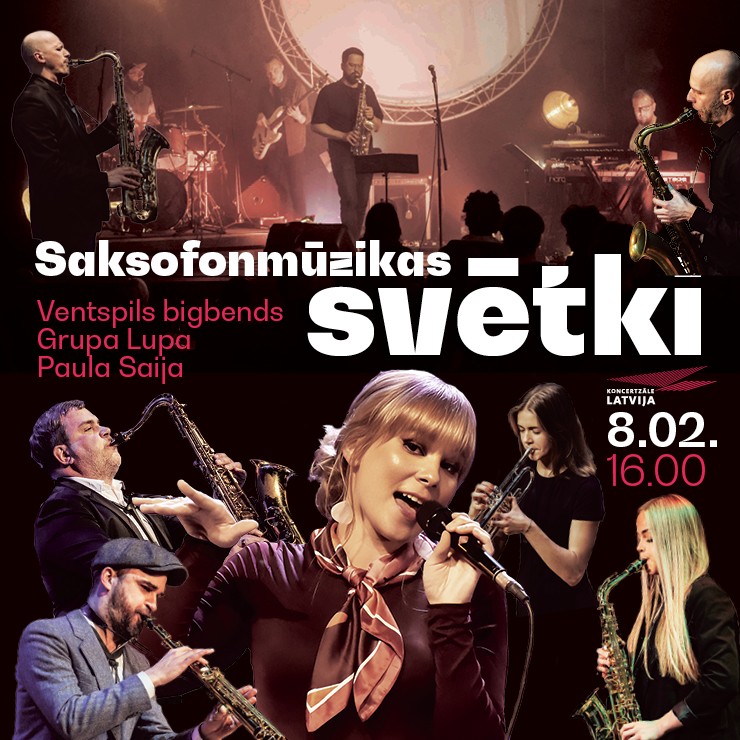 Izrādes "SAKSOFONMŪZIKAS SVĒTKI. Ventspils bigbends, grupa LUPA un Paula Saija" attels