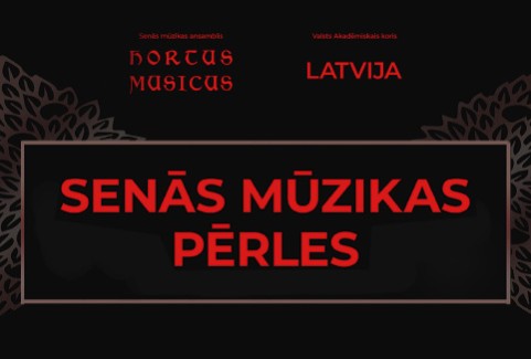 Izrādes "SENĀS MŪZIKAS PĒRLES | Valsts Akadēmiskais koris “Latvija” un “Hortus Musicus”" attels