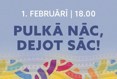 Izrādes "Tautas deju koncerts “PULKĀ NĀC, DEJOT SĀC!”" attels