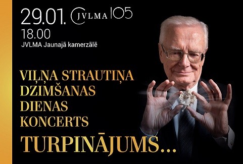 Izrādes "Viļņa Strautiņa Dzimšanas dienas koncerts ''Turpinājums...''" attels